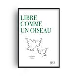 Libre Comme Un Oiseau (Free As A Bird) Bohemian Art Quote Framed Print