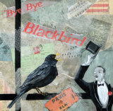 Bye Bye Blackbird 45cmx45cm
